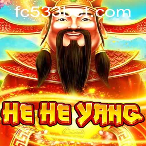 Exploring the Exciting World of HeHeYang and FC533 PH Login